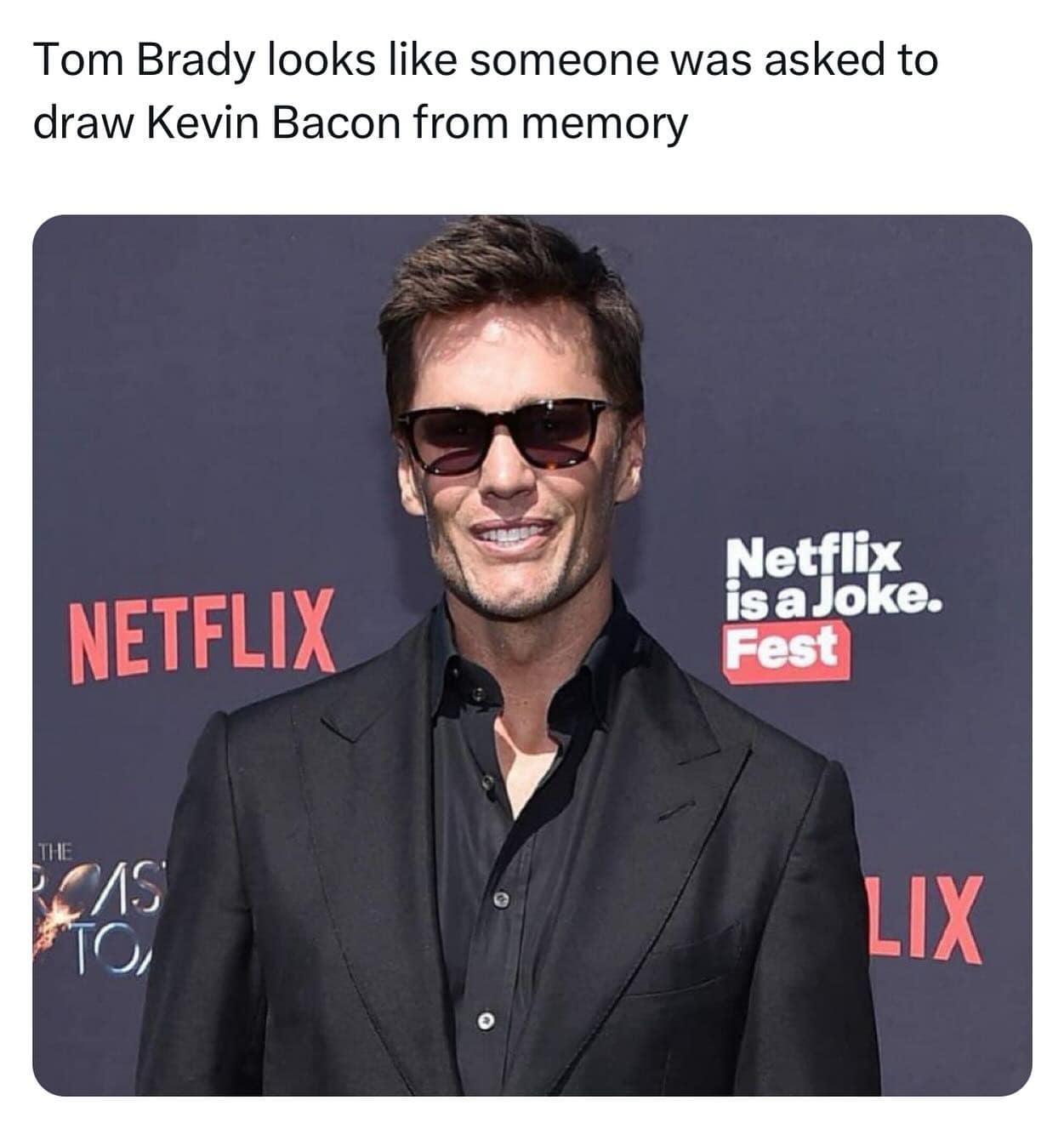 funny memes. Tom Brady looks like someone was asked to draw Kevin Bacon from memory