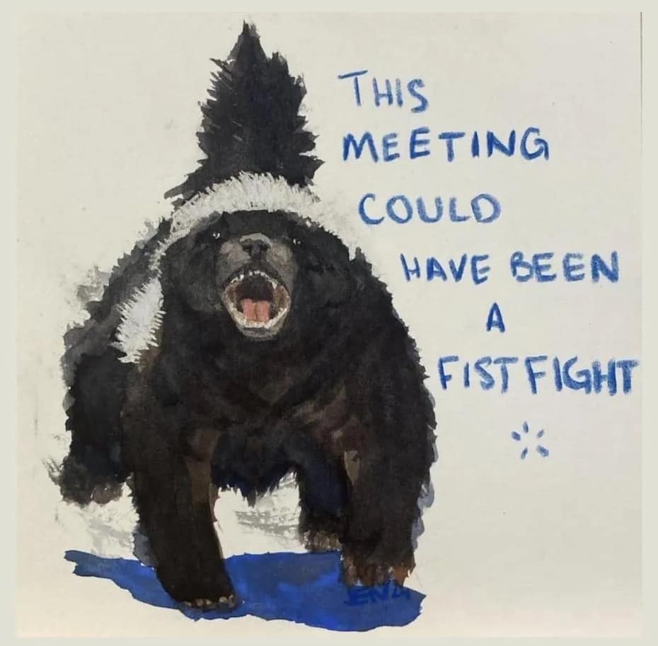 funny memes. THIS MEETING COULD HAVE BEEN FIST FIGHT