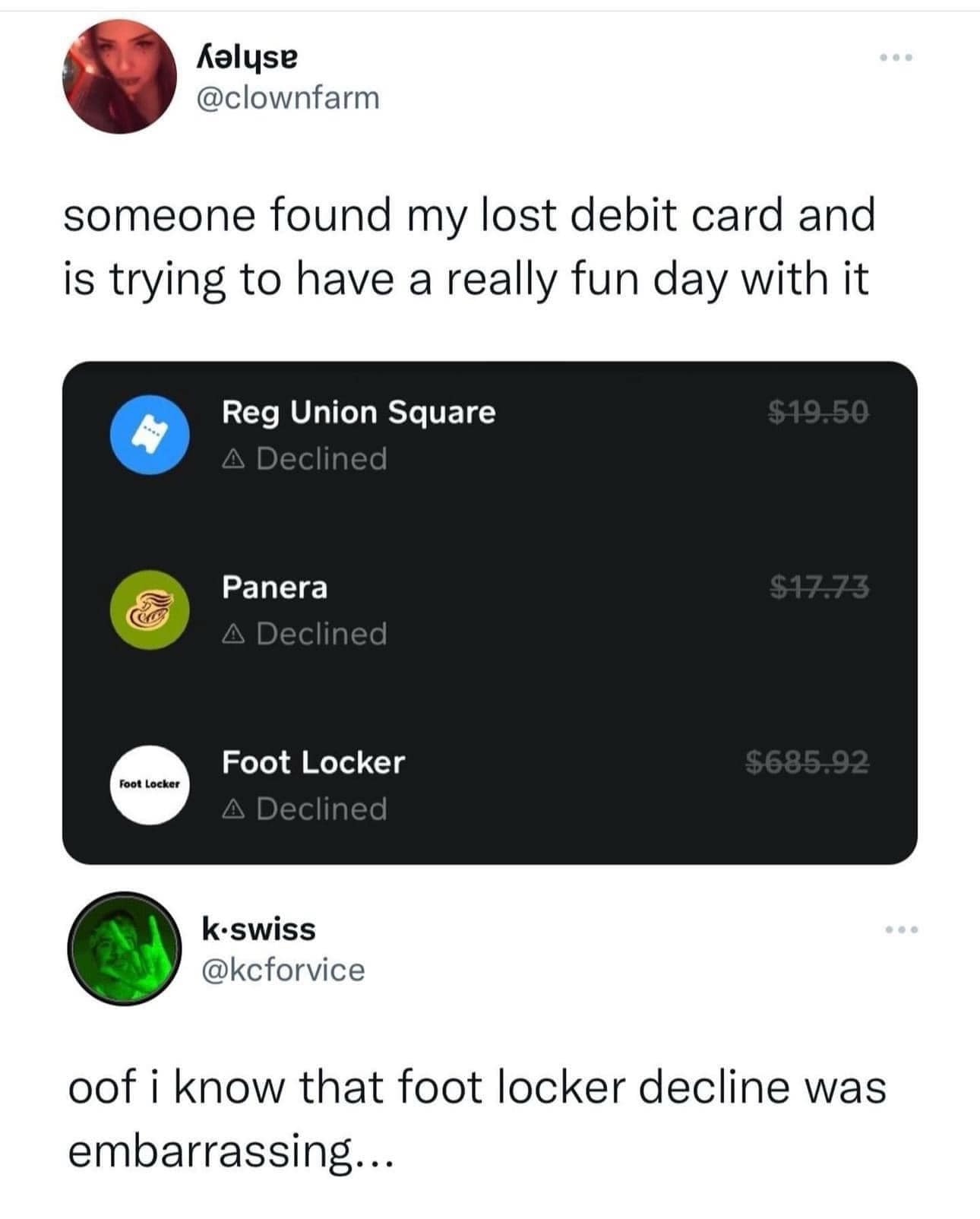 funny memes. someone found my lost debit card and is trying to have a really fun day with it