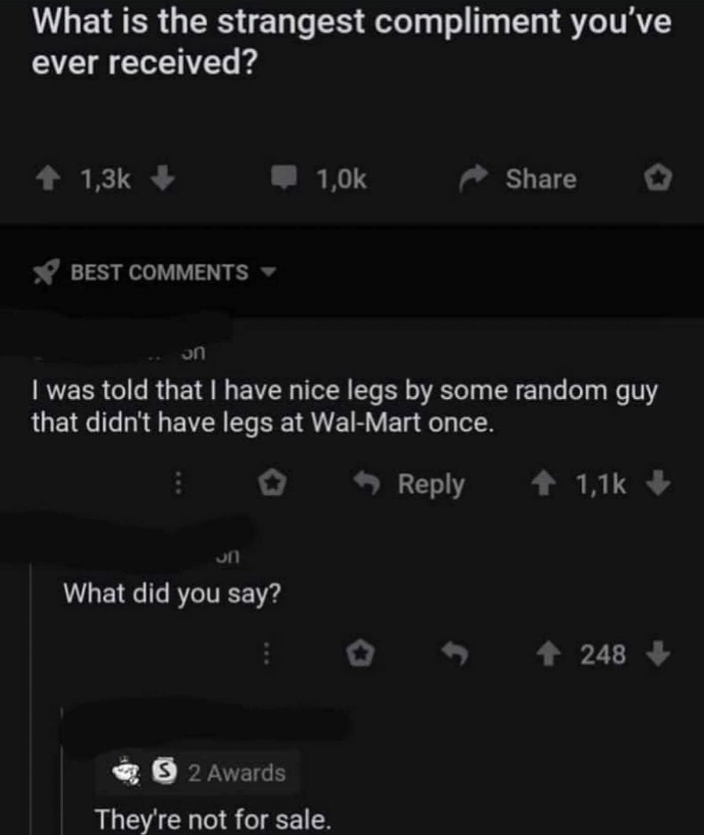 funny pics. What is the strangest compliment you've ever received?