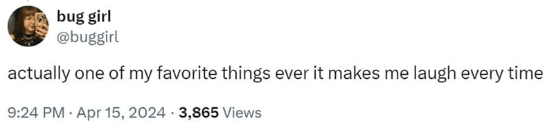 actually one of my favorite things ever it makes me laugh every time