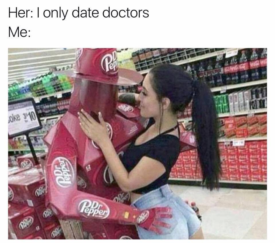dr pepper meme, dr pepper memes, soda memes, funny soda memes, Dr Pepper jokes, Dr Pepper humor, soda jokes, beverage memes