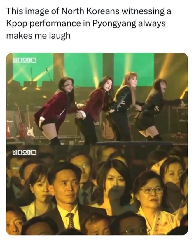 funny pics. This image of North Koreans witnessing a Kpop performance in Pyongyang always makes me laugh