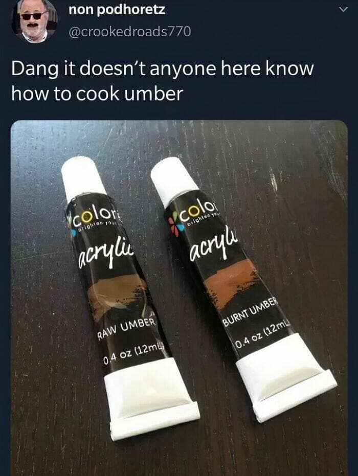 funny pun memes. Dang it doesn't anyone here know how to cook umber