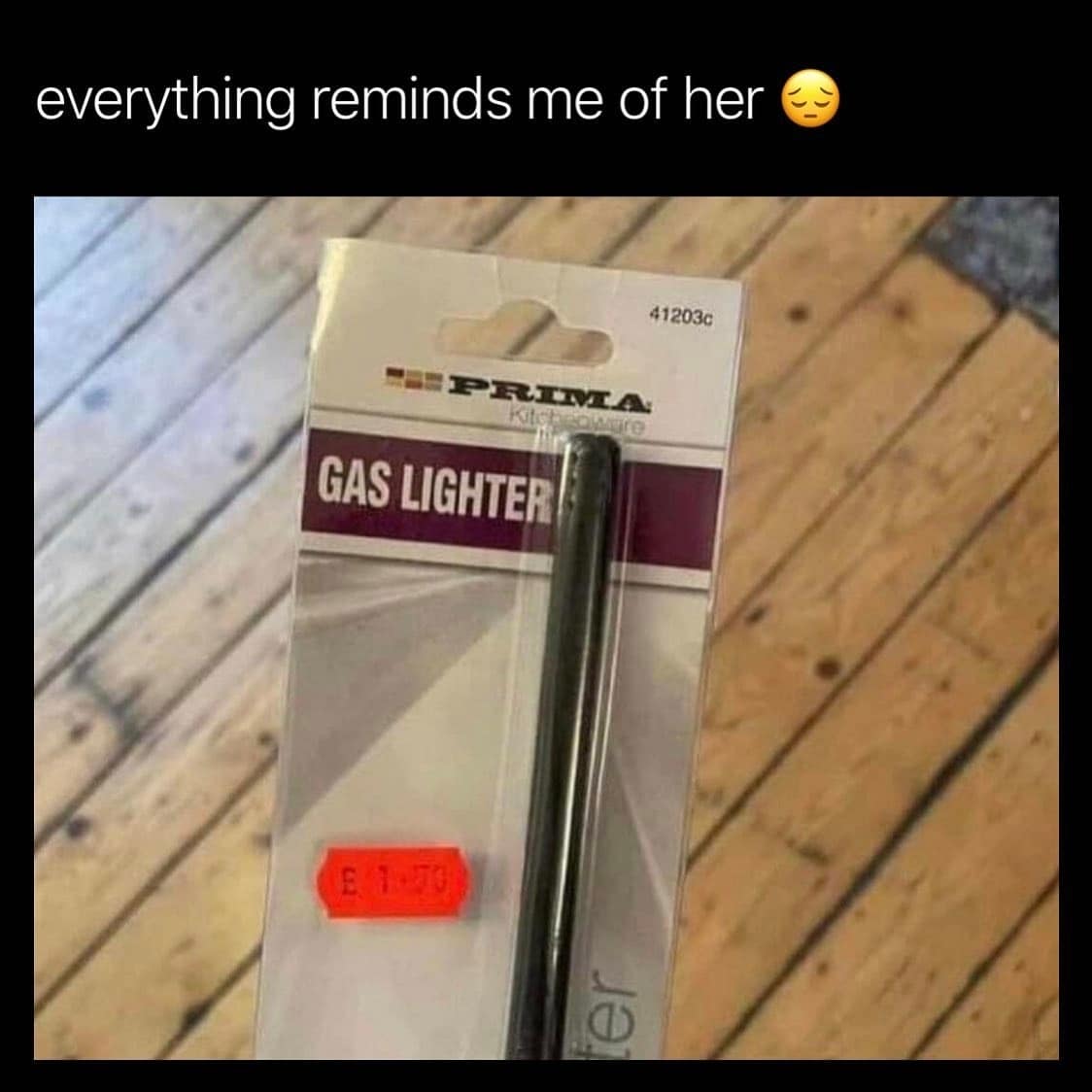 relationship memes. everything reminds me of her