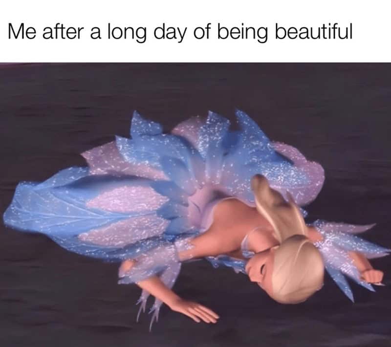 strong female memes. Me after a long day of being beautiful