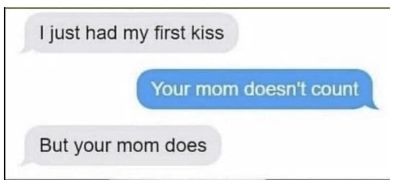 30 Classic Your Mom Jokes That Never Fail to Amuse Best your mom jokes