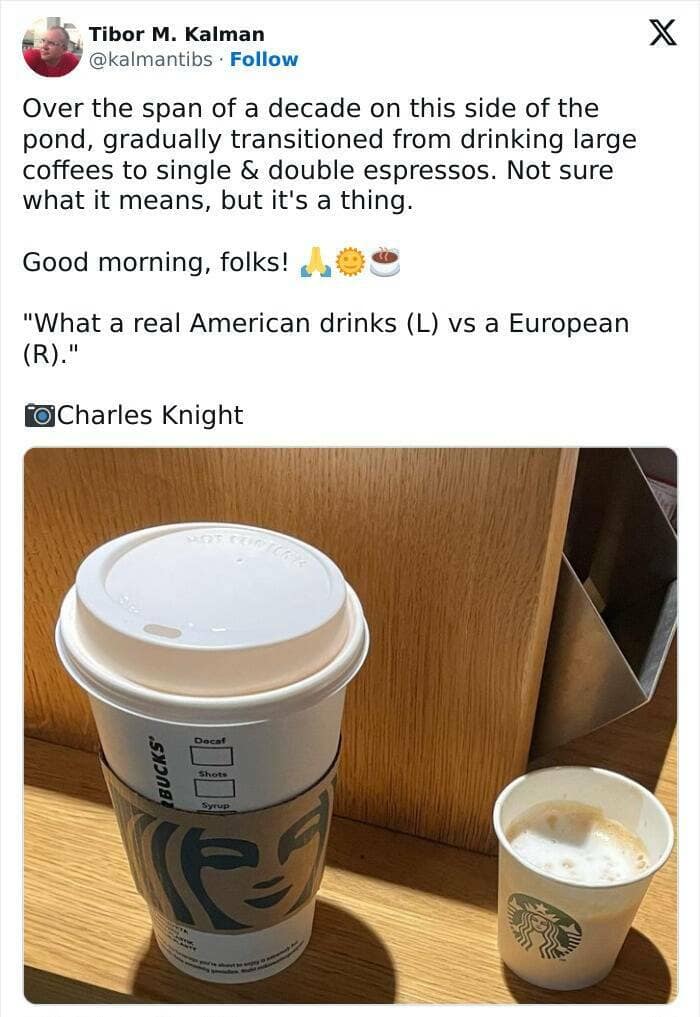 Over the span of a decade on this side of the pond, gradually transitioned from drinking large coffees to single & double espressos. Not sure what it means, but it's a thing. Good morning, folks!