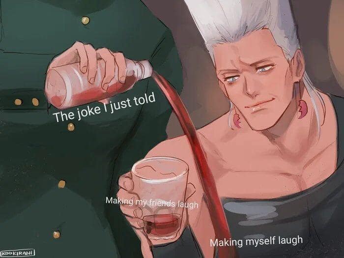 funny pics. The joke ljust told Making my friends laugh Making myself laugh