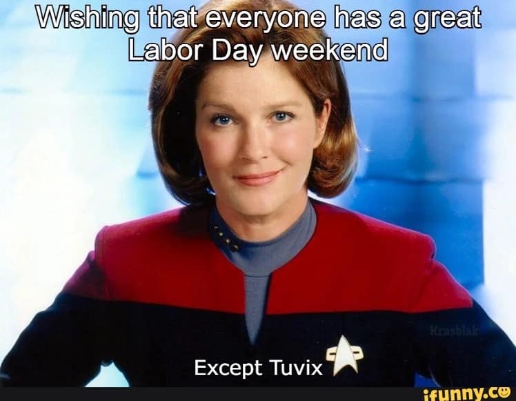 labor day memes, labor day weekend memes, long weekend memes