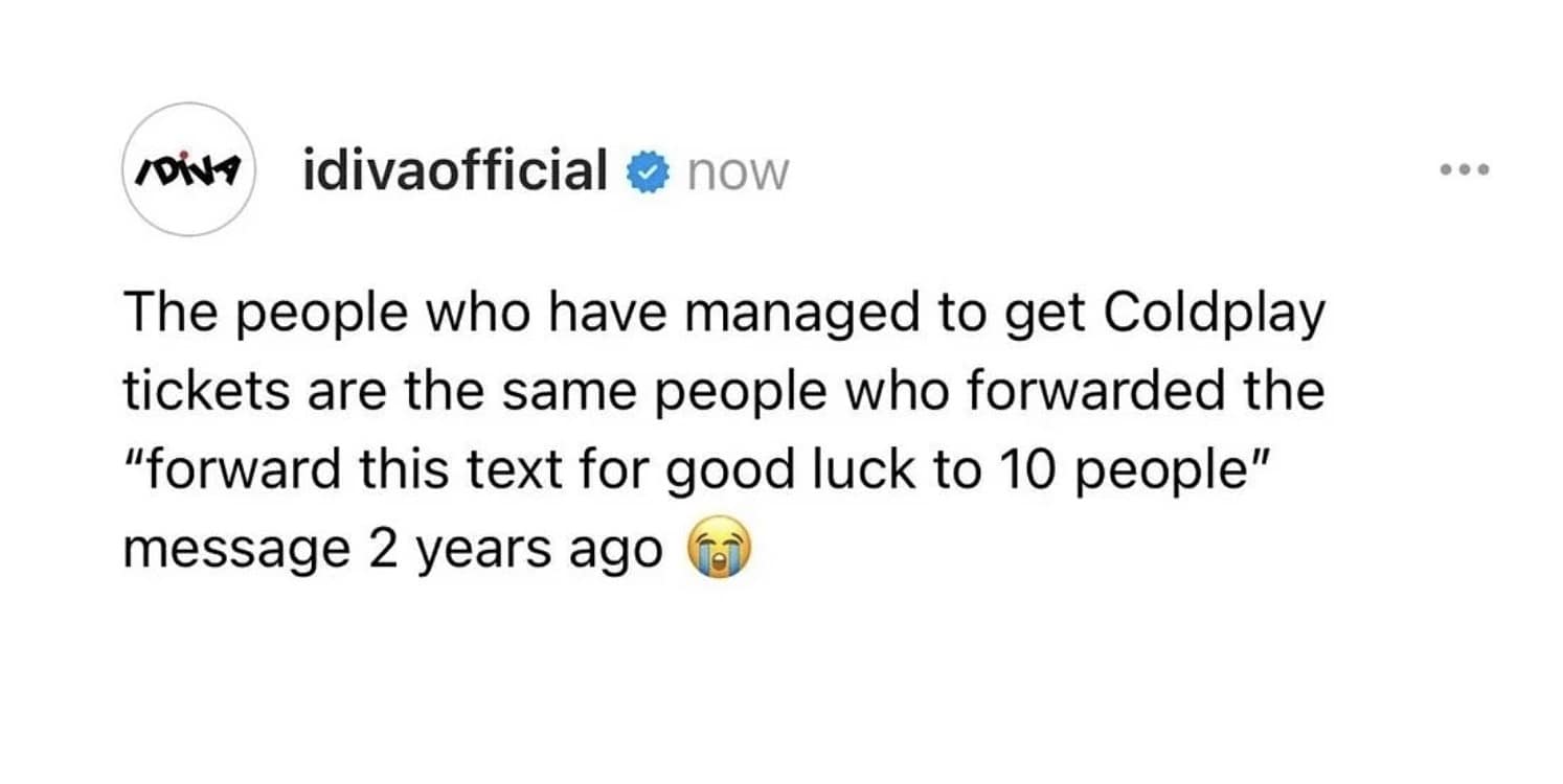 coldplay ticket memes, concert ticket memes, Coldplay 2025 tour memes, Ticketmaster memes, ticketing woes, Coldplay concert struggles, booking system memes, online ticket fails, fan frustration memes, concert disaster jokes