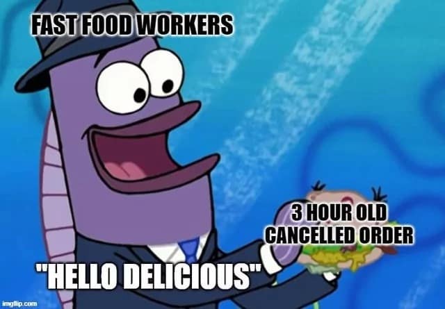 fast food memes, food service memes, funny fast food memes, food service memes, relatable work memes