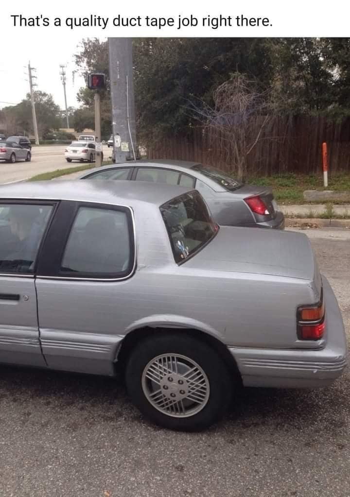 That's a quality duct tape job right