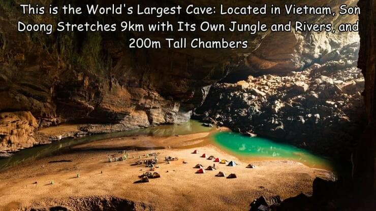 This is the World's Largest Cave: Located in Vietnam, Son Doong Stretches 9km with Its Own Jungle and Rivers, and 200m Tall Chambers