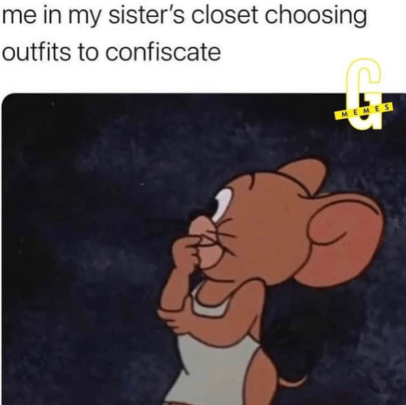sister memes, sibling memes, family memes, childhood memes, sisters memes