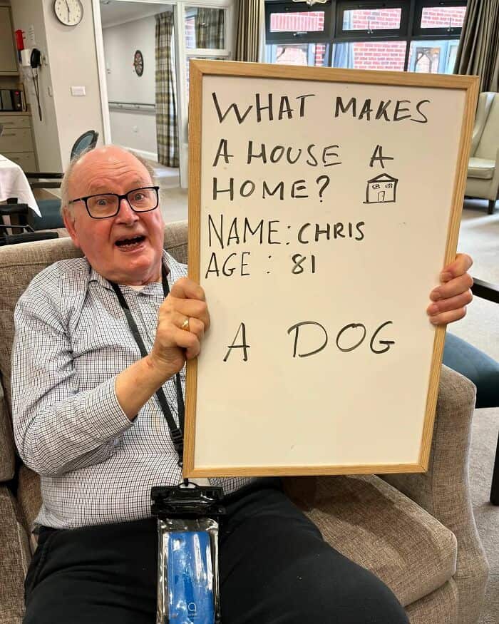 WHAT MAKES A HOUSE HOME? NAME: CHRIS AGE : 81