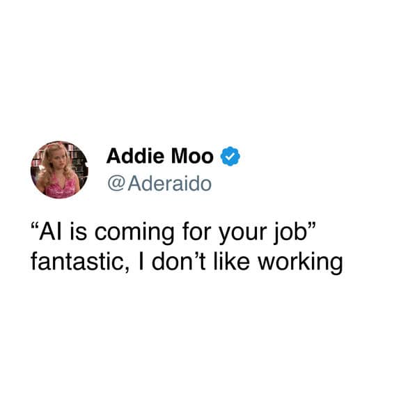 AI Memes When AI Is Coming For Your Jobs