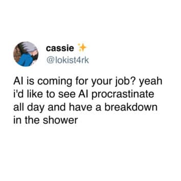 AI Memes When AI Is Coming For Your Jobs