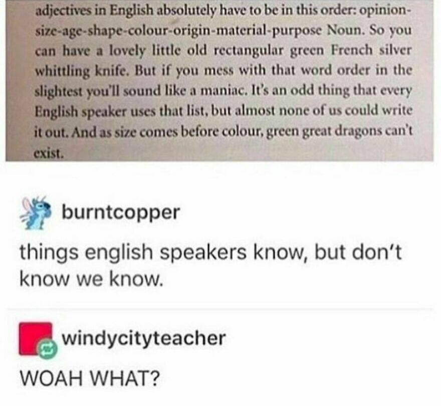 things english speakers know, but don't know we know.