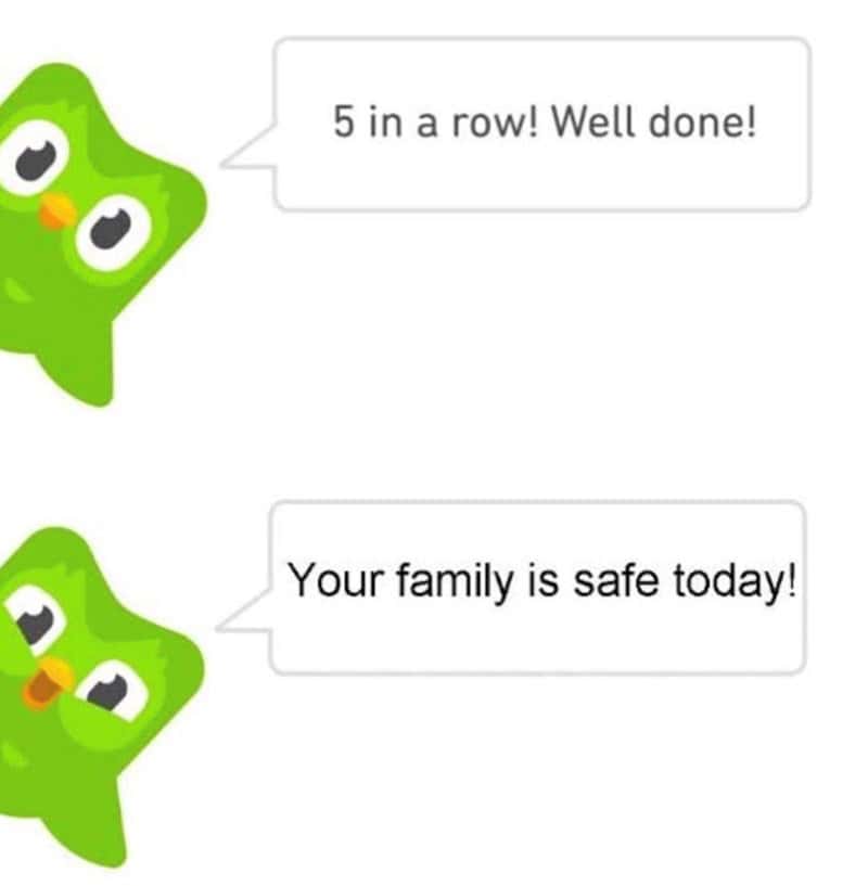 5 in a row! Well done! Your family is safe today!