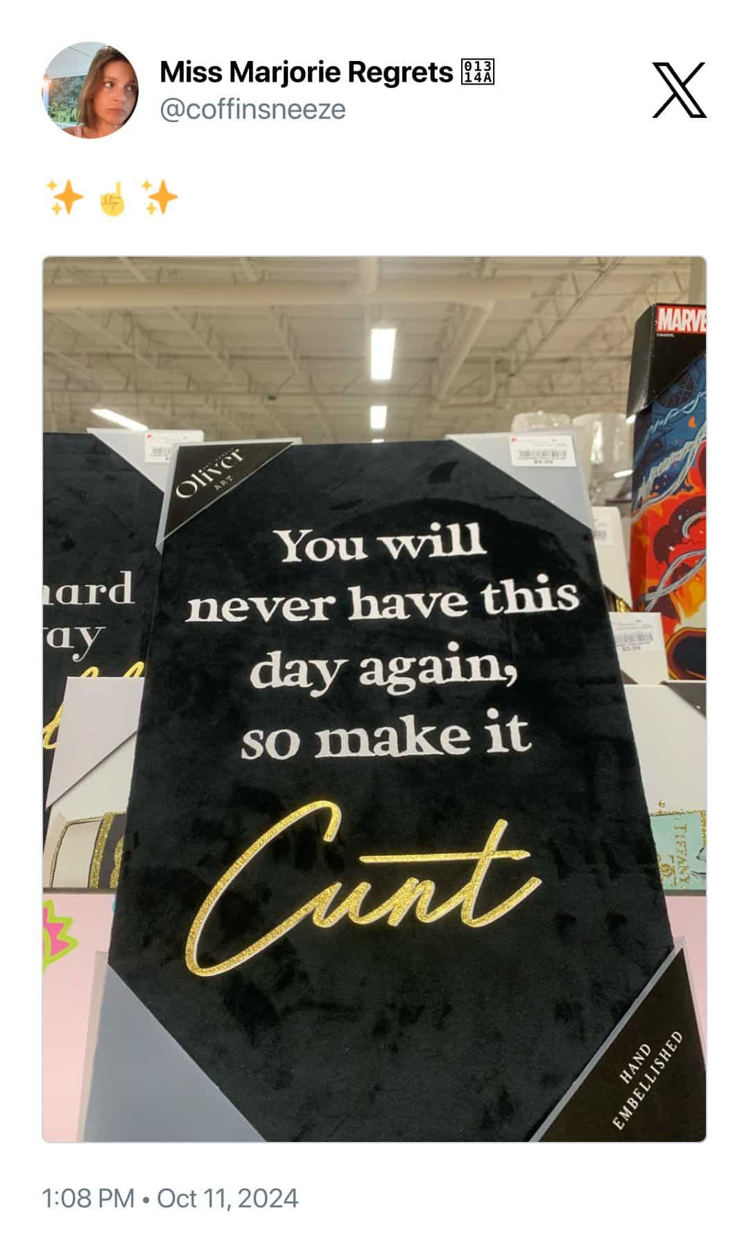 You will never have this day again, so make it