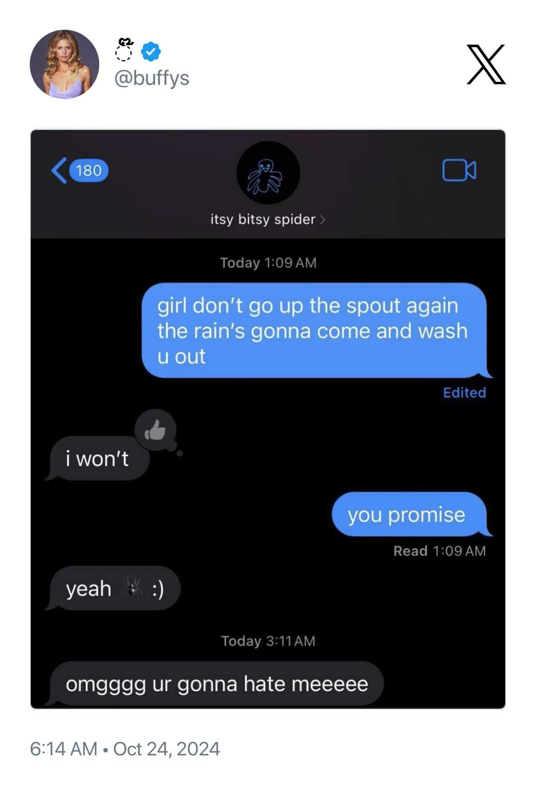 girl don't go up the spout again the rain's gonna come and wash u out