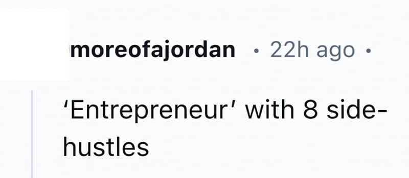 'Entrepreneur' with 8 side-hustles
