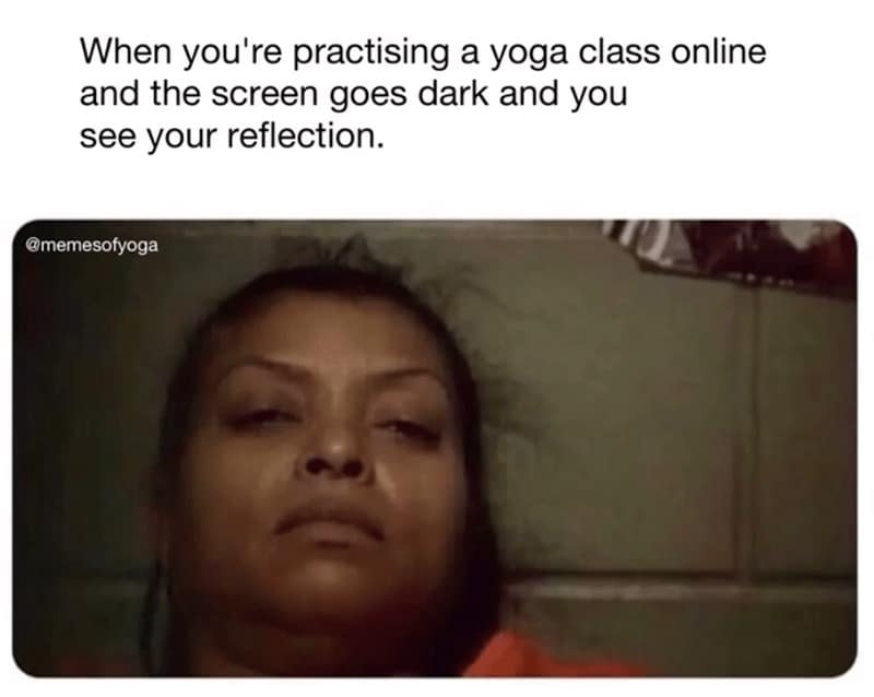 yoga memes, funny yoga, yoga humor, yoga jokes, yoga class fails, meditation humor, fitness jokes