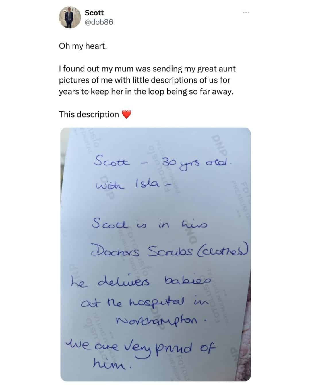 Oh my heart. I found out my mum was sending my great aunt pictures of me with little descriptions of us for years to keep her in the loop being so far away. This description