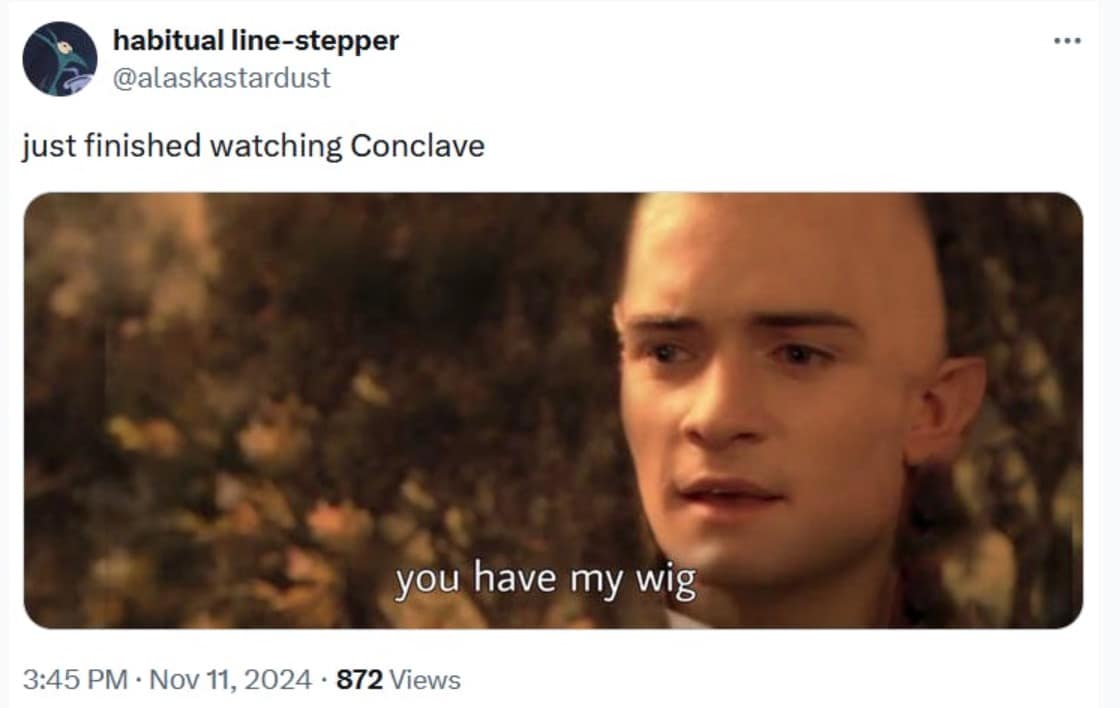 Vatican memes, Catholic memes, movie memes, Conclave jokes, Vatican humor, Catholic humor, Drama memes, religious memes, movie-related memes