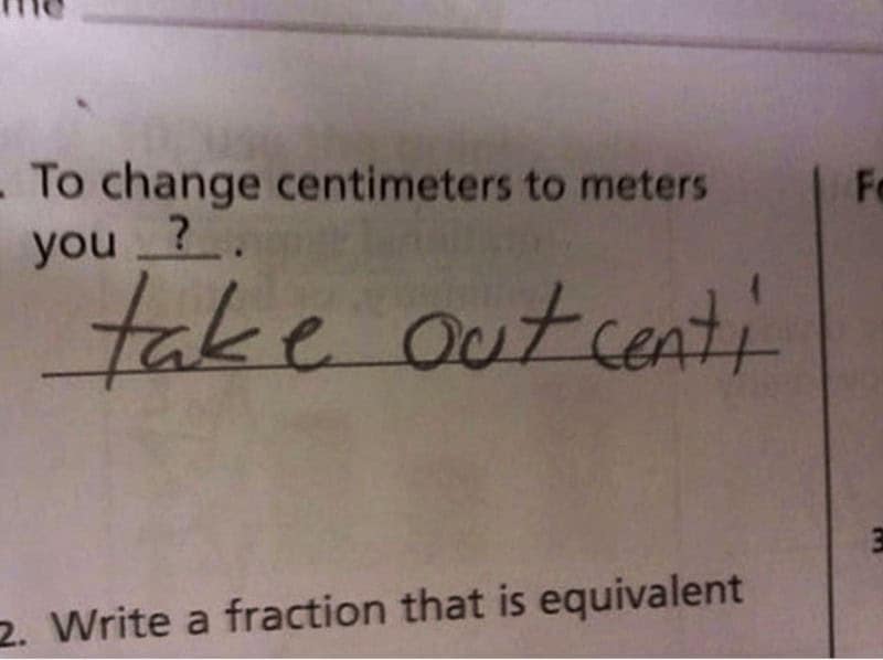 To change centimeters to meters you ..? take out centi