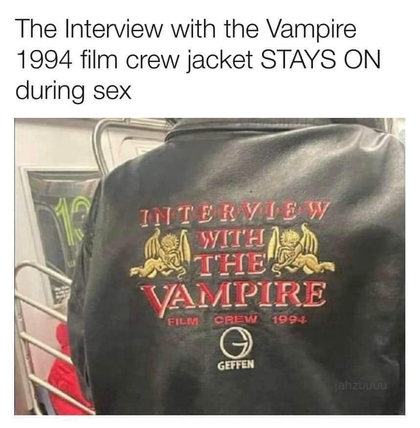 The Interview with the Vampire 1994 film crew jacket STAYS ON