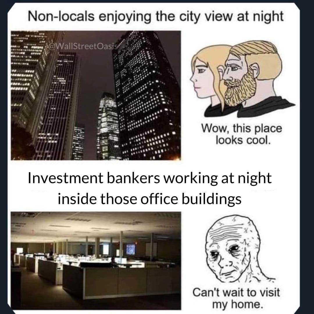 Non-locals enjoying the city view at night @WallStreetOasis Wow, this place looks cool. Investment bankers working at night inside those office buildings Can't wait to visit my home.