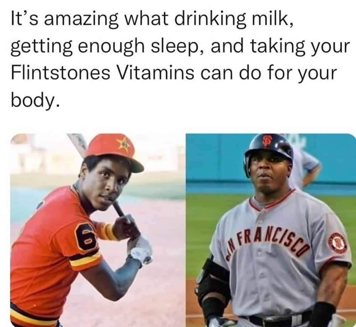 It's amazing what drinking milk, getting enough sleep, and taking your Flintstones Vitamins can do for your body.