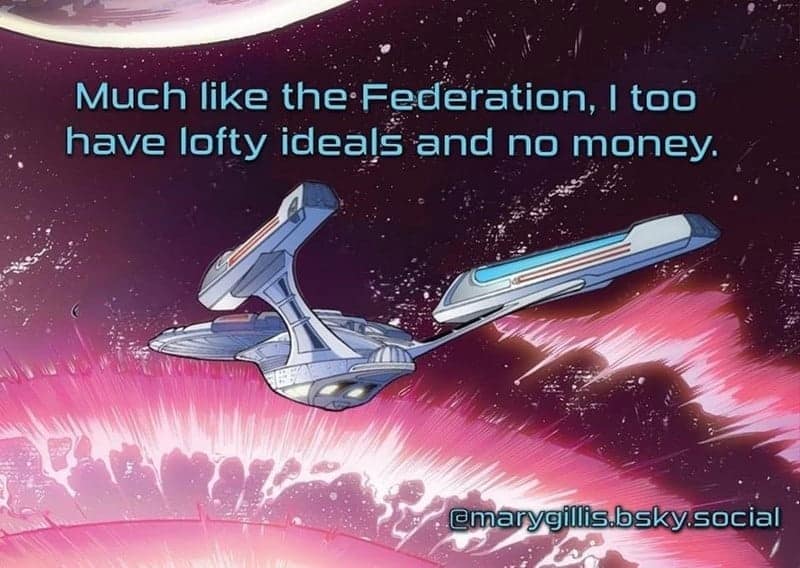 star trek memes, trekkie memes, Trek memes, Star Trek humor, Star Trek jokes sci-fi memes, geek memes, Star Wars memes, Starfleet memes, Spock memes