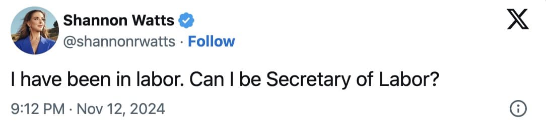 I have been in labor. Can I be Secretary of Labor?