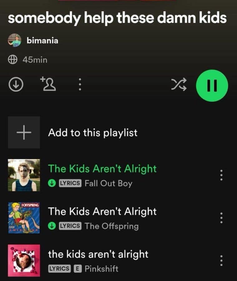 somebody help these damn kids