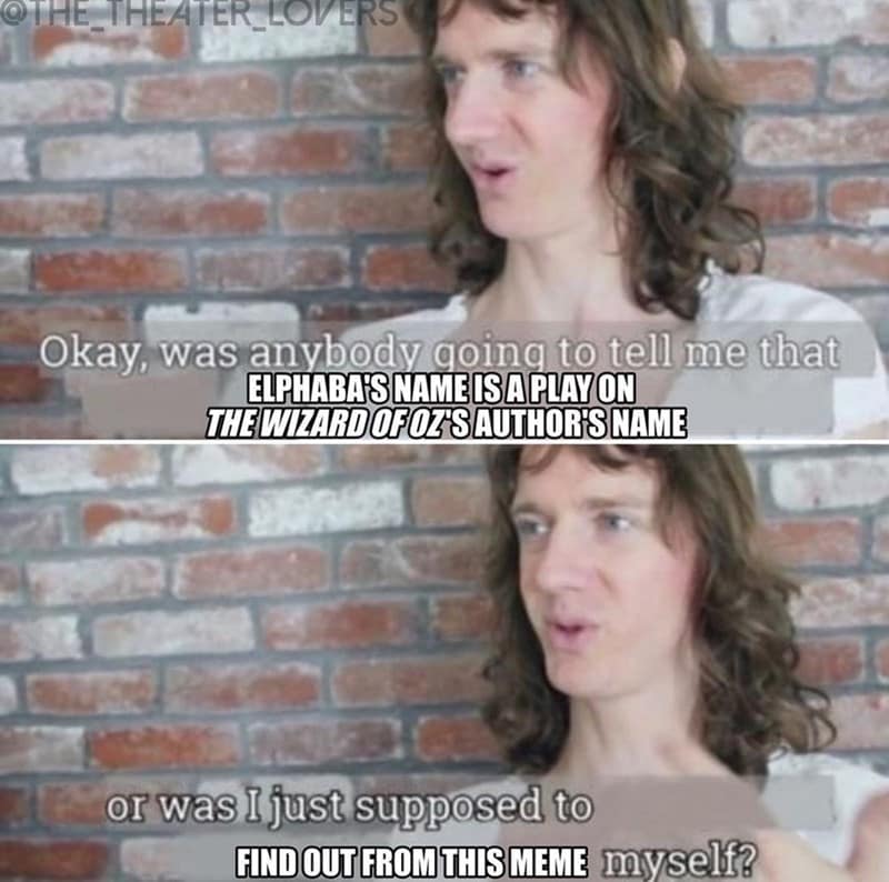 wicked memes, Wicked humor, Wicked jokes, Wicked GIFs, Wicked movie, Wicked live action, Wicked premiere, musical memes, fantasy memes