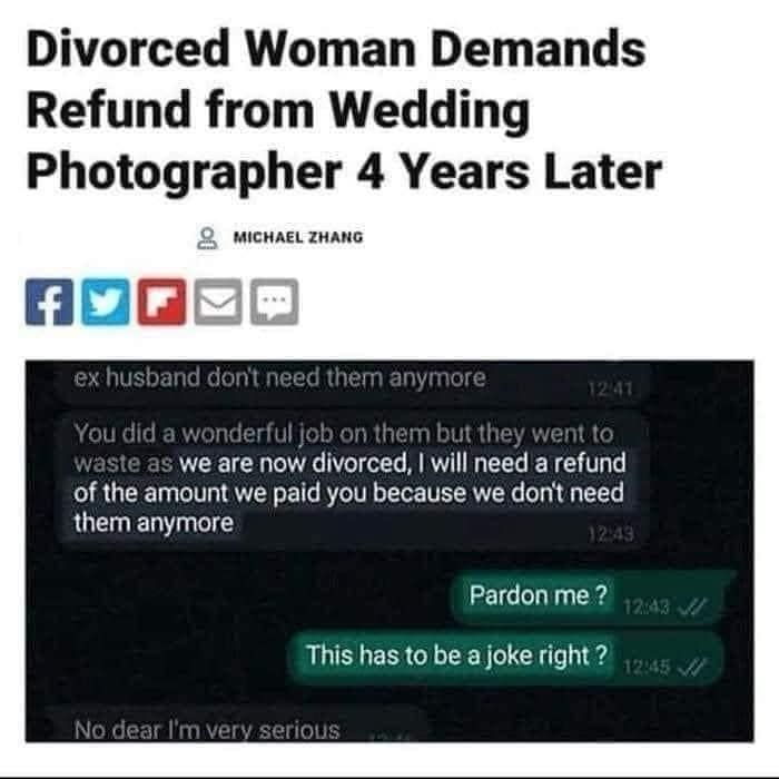 Divorced Woman Demands Refund from Wedding Photographer 4 Years Later