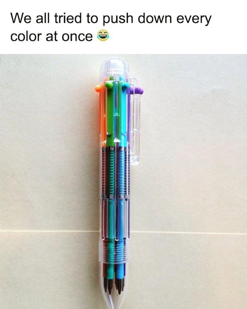 We all tried to push down every color at once