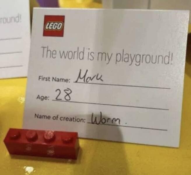 The world is my playground! First Name: Mark Age: 28 Name of creation: Worm.