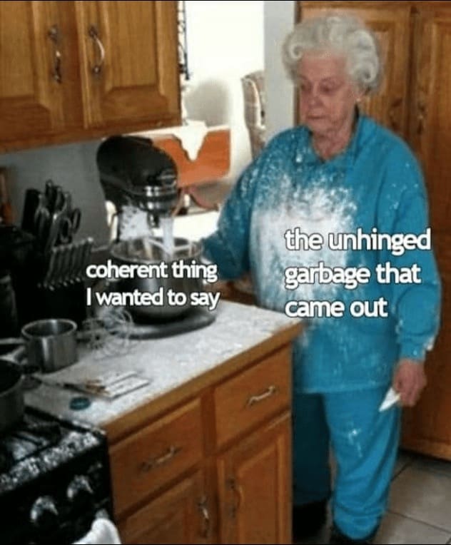 the unhinged garbage that came out