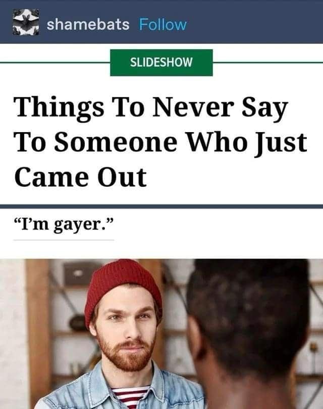 Things To Never Say To Someone Who Just Came Out