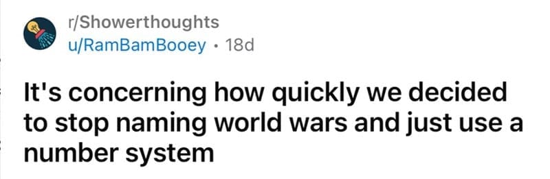 funny shower thoughts, comedic rinse insights, soapy mind-benders, wet-brain revelations, random thoughts, unplanned mental musings, wandering brain illusions, spontaneous midnight epiphanies, deep shower ideas, watery revelations, lather logic, bath-time introspection, mind-blowing introspection, existential comedic corners, mini philosophical bursts, abrupt cosmic reflections