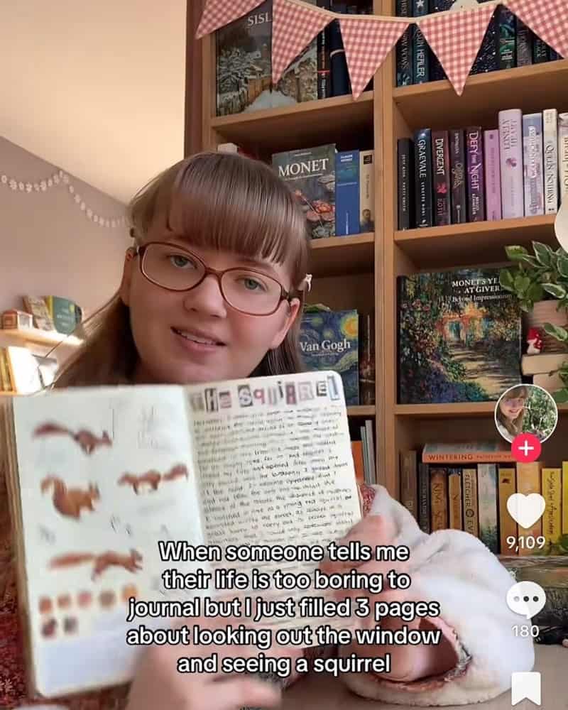 When someone tells me their life is too boring to journal but l just filled 3 pages about looking out the window and seeing a squirrel