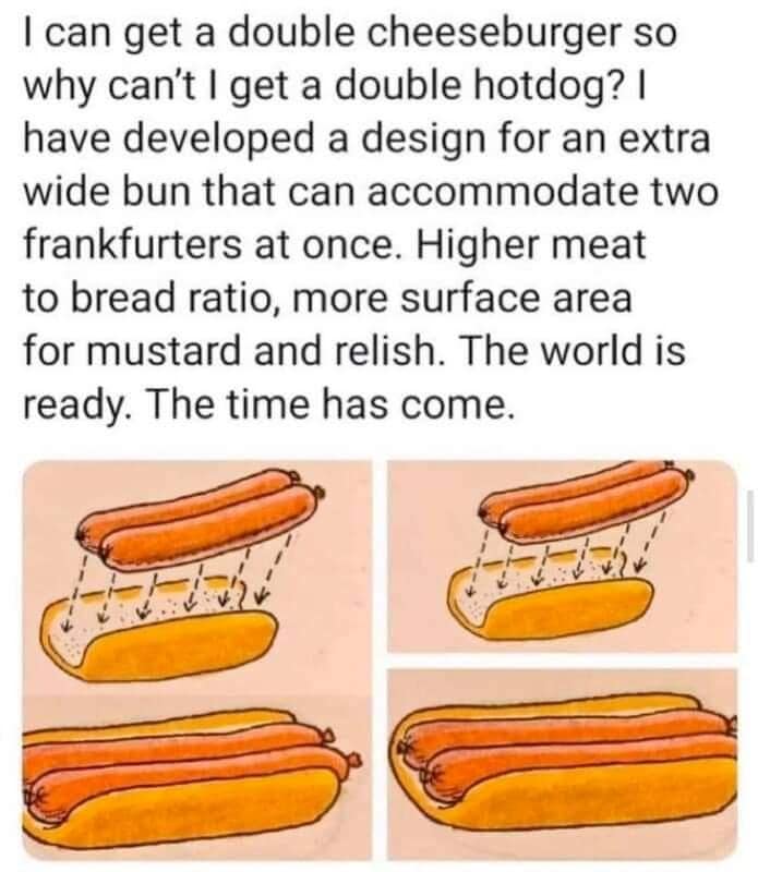 hot dog meme, hot dog memes, glizzy memes, frankfurter humor, sausage-themed comedy, wiener-themed jokes, food memes, edible jokes, culinary funnies, gastronomic giggles