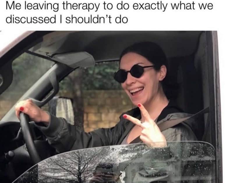 therapy memes, anxiety memes, counseling humor, therapy humor, anxious jokes, nervous humor, tension laughs, therapy cartoons, comedic therapy images, silly therapy references, comedic psychoanalysis, mental health humor, mind wellness jokes, self-help wisecracks, coping strategy laughs