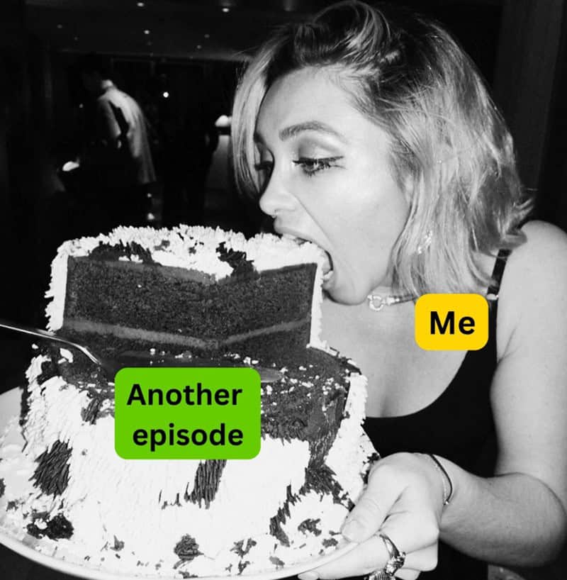 TV memes, funny TV memes, television memes, show memes, binge memes, streaming memes, Netflix memes, Hulu memes, Disney+ memes series memes, fandom memes, episode memes, show addiction memes, spoiler memes, finale memes, cliffhanger memes, plot twist memes