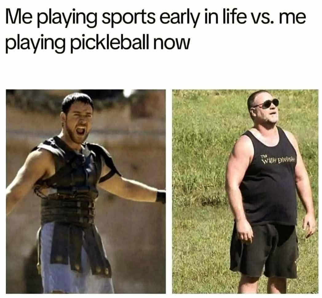 Me playing sports early in life vs. me playing pickleball now Wst pivint