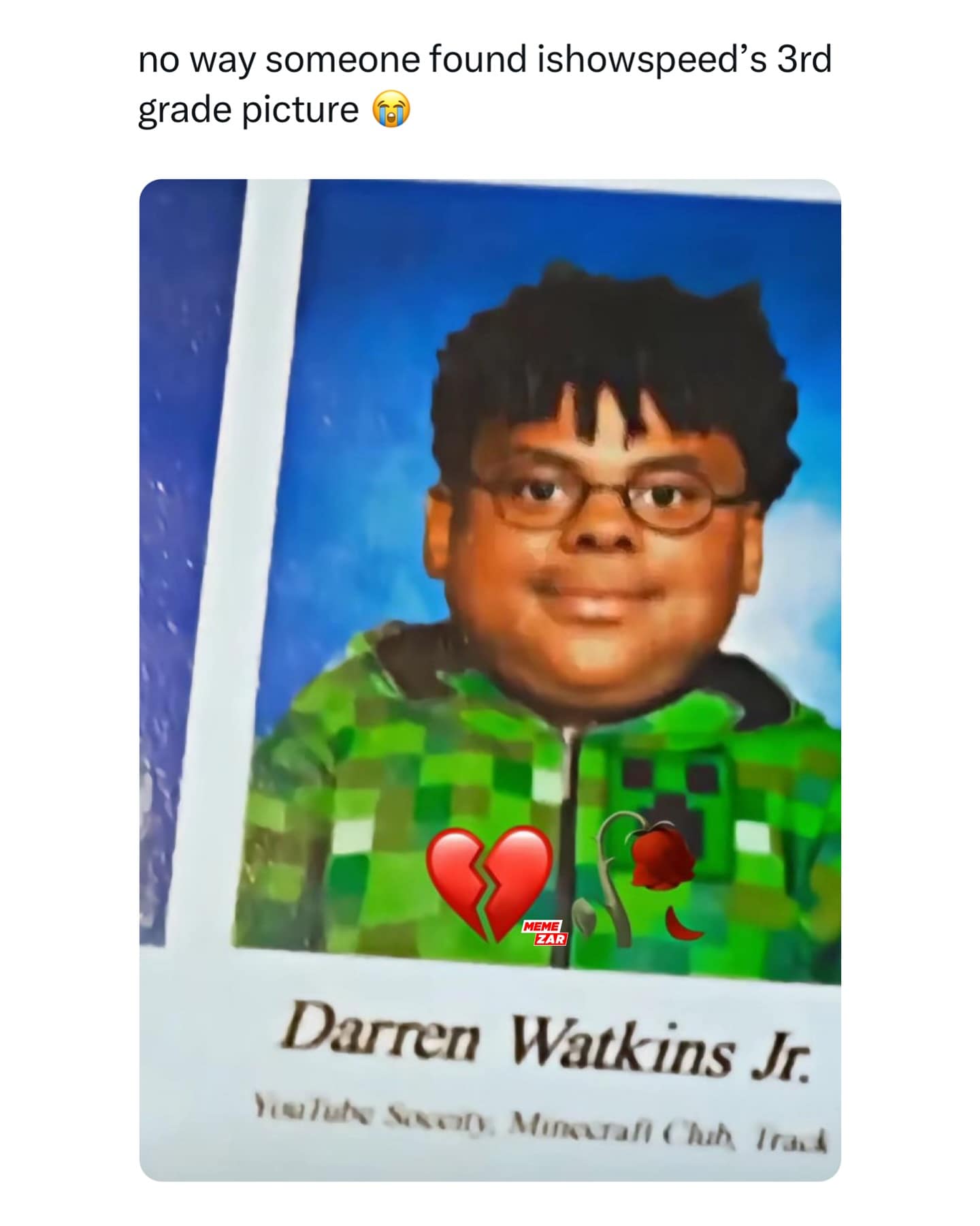 no way someone found ishowspeed's 3rd grade picture. Darren Watkins Jr.